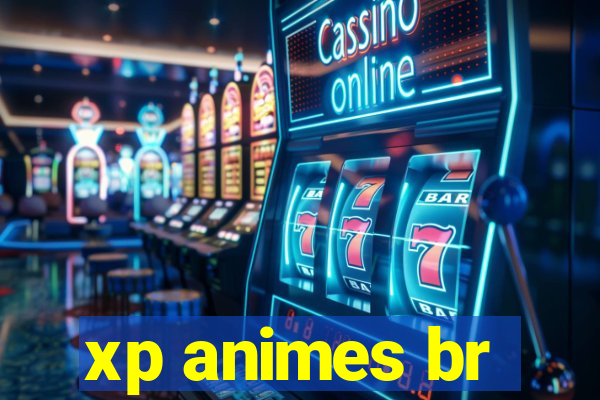 xp animes br